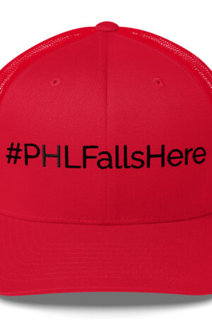 PHL Falls Here Trucker Cap – Black